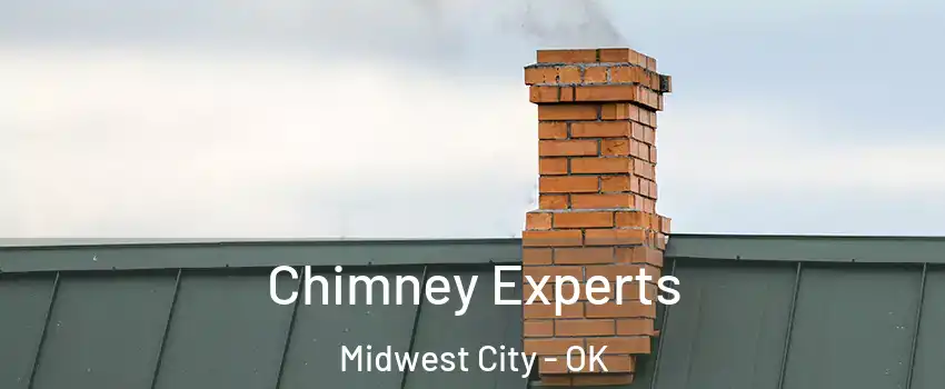 Chimney Experts Midwest City - OK