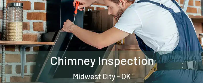 Chimney Inspection Midwest City - OK