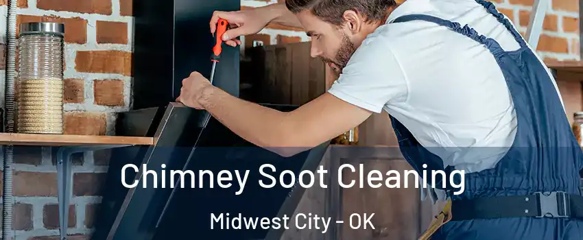  Chimney Soot Cleaning Midwest City - OK
