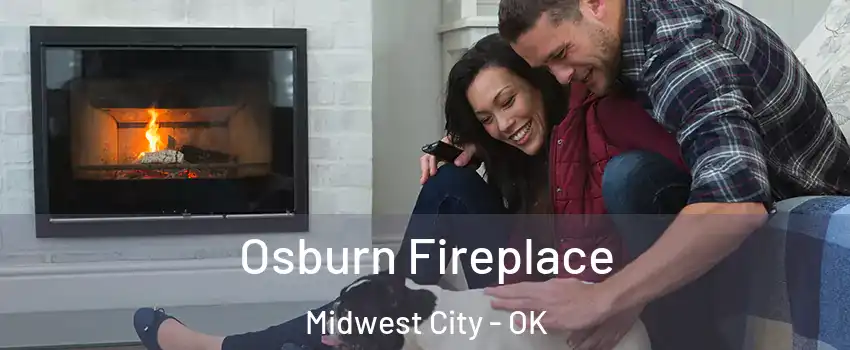  Osburn Fireplace Midwest City - OK